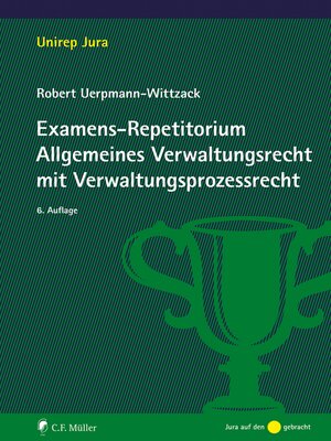 cover image of Examens-Repetitorium Allgemeines Verwaltungsrecht mit Verwaltungsprozessrecht